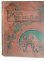 By the Winter's Fire: Stories for Leisure Hours.