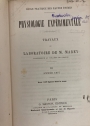 Physiologie Expérimentale: Travaux du Laboratoire de M Marey, Vol 3, Année 1877. Avec 159 figures dans le texte.
