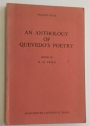 An Anthology of Quevedo's Poetry.
