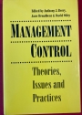 Management Control: Theories, Issues and Practices.