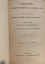[Supplementary] Despatches, Correspondence and Memoranda of Field Marshal Arthur Duke of Wellington, KG. Edited by his Son, the Duke of Wellington, in Continuation of the Former Series. Volume the Fifth: September 1828- June 1829.