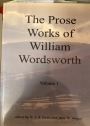 The Prose Works of William Wordsworth. Volume 1.
