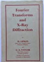 Fourier Transforms and X-Ray Diffraction.