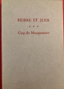 Pierre et Jean. With a Prefatory Essay: Le Roman. Edited by G Hainsworth.