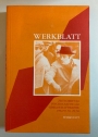 Werkblatt. Zeitschrift für Psychoanalyse und Gesellschaftskritik. Nr 29 / 30.