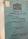Report of the Ministry of Health covering the Period 1st April 1950 to 31 December 1951. Part 1: National Health Service; Welfare Food & Drugs, Civil Defence; Part 2: The State of the Public Health 1950; Part 3: The State of the Public Health 1951.