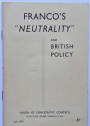 Franco's "Neutrality" and British Policy.