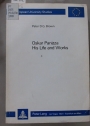 Oskar Panizza: His Life and Works.