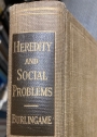 Heredity and Social Problems.