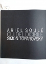 Qui del dicibile: Ariel Soulé, Simon Toparovsky.