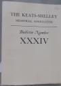 The Keats - Shelley Memorial Association. Bulletin No 34.
