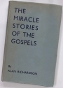 The Miracle Stories of the Gospels.
