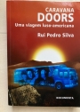 Caravana Doors: Uma Viagem Luso-Americana.