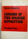 Lessons of the Spanish Revolution, 1936 - 1939.