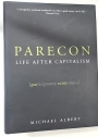 Parecon. Life after Capitalism.