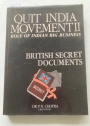 Quit India Movement (Volume 2): Role of Big Business. British Secret Documents.