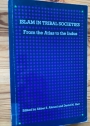 Islam in Tribal Societies: From the Atlas to the Indus.