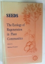 Seeds. The Ecology of Regeneration in Plant Communities.