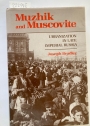 Muzhik and Mucovite: Urbanization in Late Imperial Russia.