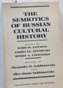 The Semiotics of Russian Cultural History. Essays by Lotman, Ginsburg and Uspenskii