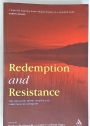 Redemption and Resistance. The Messianic Hopes of Jews and Christians in Antiquity.