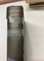 Adonis Attis Osiris. Studies in the History of Oriental Religion. Second Edition.