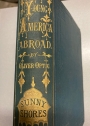 Sunny Shores; or: Young America in Italy and Austria. A Story of Travel and Adventure. (Young America Abroad)