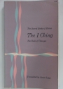 The I Ching. The Book of Changes. Second Edition.