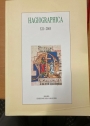Hagiographica. Volume 12, 2005. Rivista di Agiografia e Biografia della Società Internazionale per lo Studio del Medioevo Latino.