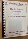 Martin Luther: Selections.