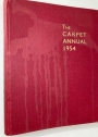 The Carpet Annual 1949: Annuaire de l'Industrie de Tapis.