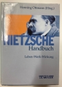 Nietzsche-Handbuch. Leben - Werk - Wirkung.