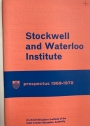 Stockwell and Waterloo Institute. Prospectus 1969 - 1970.