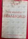 The Making of Stamford.