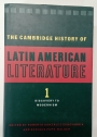 The Cambridge History of Latin American Literature. Volume 1. Discovery to Modernism.