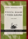 Poesia Arabe y Poesia Europea. Cuarta Edicion.
