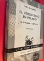 El vergonzoso en palacio y El burlador de Sevilla. Sexta Edicion.