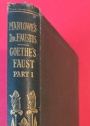 Marlowe's Tragical History of Doctor Faustus and Goethe's Faust, Part 1.