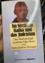 Im Streit um Kafka und das Judentum. Max Brod Hans-Joachim Schoeps Briefwechsel.