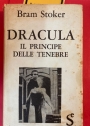 Dracula. Il Principe delle Tenebre.