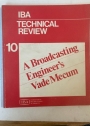 IBA Technical Review 10: A Broadcasting Engineer's Vade Mecum.