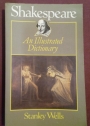 Shakespeare. An Illustrated Dictionary.