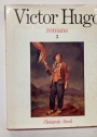 Victor Hugo. Romans III. Les Travailleurs de la Mer, L'Homme Qui Rit, Quatrevingt-Treize.