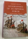 Geographies of an Imperial Power. The British World, 1688 - 1815.