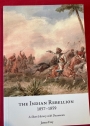 Indian Rebellion, 1857 - 1859: A Short History with Documents.