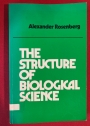 The Structure of Biological Science.