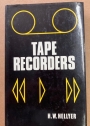 How to Choose and Use Tape Recorders.