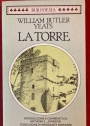 La Torre. Introduzione e Commento di Anthony Johnson, Traduzione di Ariodante Marianni, Testo Inglese a Fronte.