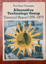 Alternative Technology Group. Triennial Report. 1976 - 1979.