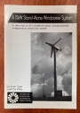 A 15kW Stand-Alone Windpower System. A Description of a Medium-Sized, Wind-Powered Independent Electricity System.